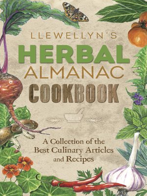 cover image of Llewellyn's Herbal Almanac Cookbook